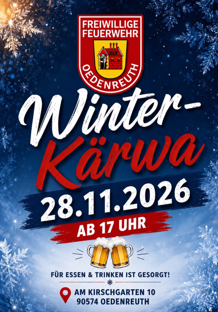 Einladung zur WInterkärwa der Oedenreuther Feuerwehr am 28.11.2026 ab 17 Uhr